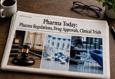 Pharma Today: Pharma Regulations, Drug Approvals, Clinical Trials Pharma Today: Pharma Regulations, Drug Approvals, Clinical Trials India Pharma Outlook