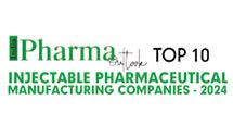 Top 10 Injectable Pharmaceutical Manufacturing Companies - 2024